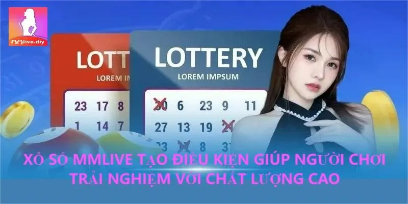 Với phiên bản Xổ số MMLive đặc biệt cùng nhiều lợi thế chờ bạn khám phá
